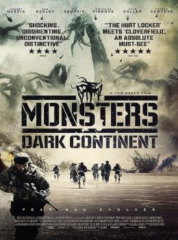 Monsters : Dark Continent Monsters : Dark Continent