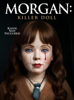 Morgan: Killer Doll