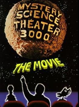 Mystery Science Theatre 3000: The Movie