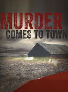 Murder Comes to Town