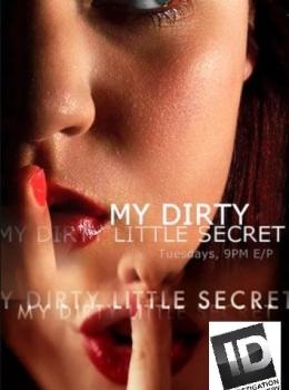 My Dirty Little Secret