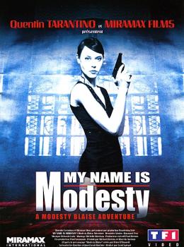 My Name Is Modesty: A Modesty Blaise Adventure