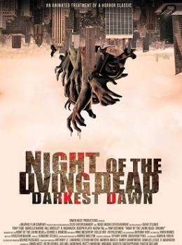 Night of the Living Dead: Darkest Dawn Night of the Living Dead: Darkest Dawn
