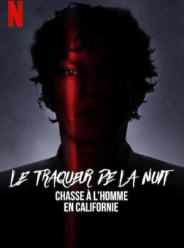 Le Traqueur de la Nuit: Chasse à l'Homme en Californie 