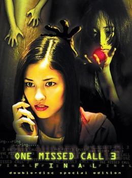 One Missed Call 3 : Final