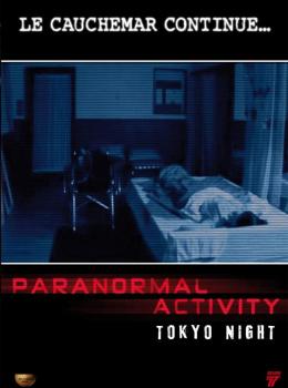 Paranormal Activity : Tokyo Night