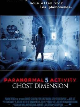 Paranormal Activity : The Ghost Dimension