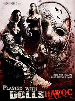 Playing with Dolls: Havoc