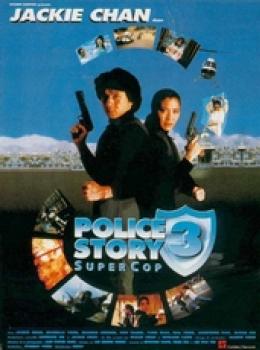 Police story 3 - Supercop Police story 3 - Supercop