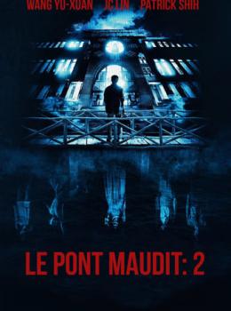 Le Pont maudit 2