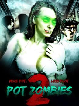 Pot Zombies 2