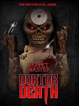 Puppet Master: Doktor Death Puppet Master: Doktor Death