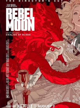 Rebel Moon - Partie 1: Calice de sang