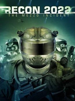 Recon 2022: The Mezzo Incident