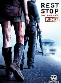 Rest Stop : Don't Look Back