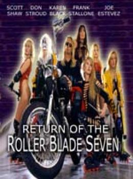The Return Of The Roller Blade Seven