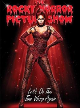 The Rocky Horror Picture Show: Let's Do the Time Warp Again