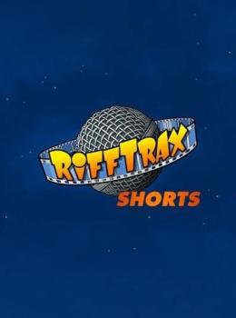 Rifftrax Shorts
