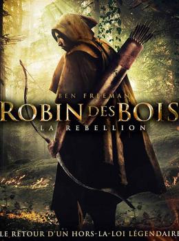 Robin des Bois: La Rébellion Robin des Bois: La Rébellion