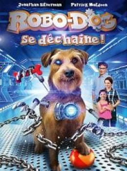 Robo-Dog se Déchaîne Robo-Dog se Déchaîne