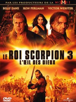 Le Roi Scorpion 3 : L'Oeil des Dieux