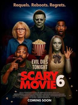 Scary Movie 6
