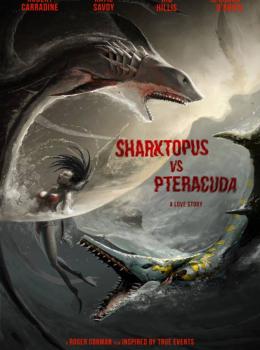 Sharktopus Vs. Pteracuda