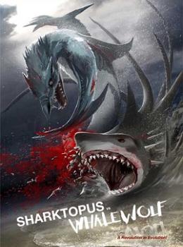 Sharktopus Vs. Whalewolf