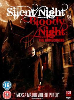 Silent Night - Bloody Night: The Homecoming