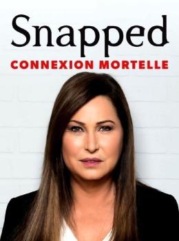 Snapped: Connexion Mortelle