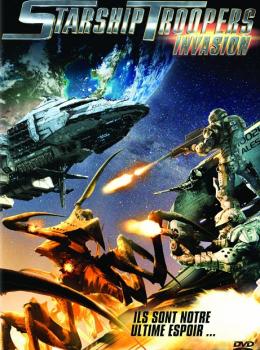Starship Troopers : Invasion Starship Troopers : Invasion