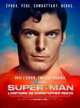 Super/Man: L'histoire de Christopher Reeve Super/Man: L'histoire de Christopher Reeve