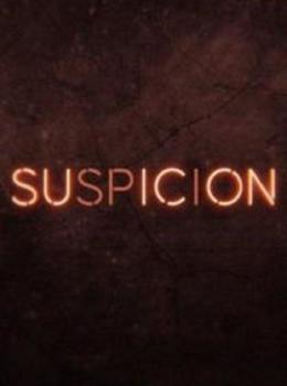 Suspicion