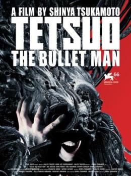 Tetsuo: The Bullet Man