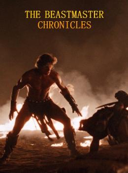 The Beastmaster Chronicles