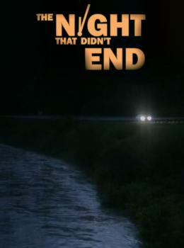 The Night That Didn't End