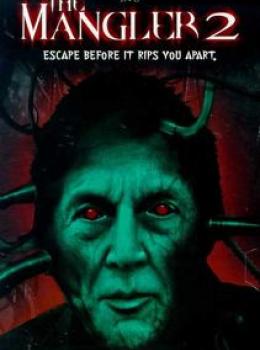 The Mangler 2