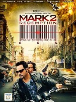 The Mark 2: Redemption The Mark 2: Redemption