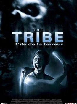 The Tribe: L'Ile de la Terreur