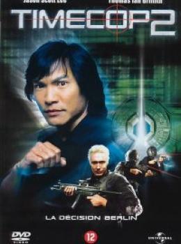 Timecop 2 : La décision Berlin