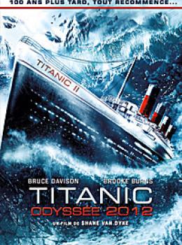 Titanic : Odyssée 2012