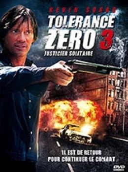 Tolérance Zéro 3 - Justicier Solitaire
