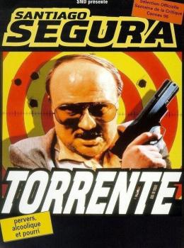 Torrente: Le Bras Gauche de la Loi Torrente: Le Bras Gauche de la Loi