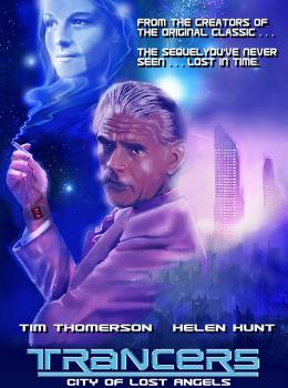 Trancers: City of Lost Angels Trancers: City of Lost Angels