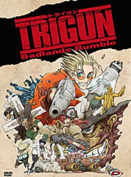 Trigun - Badlands Rumble : The Movie Trigun - Badlands Rumble : The Movie