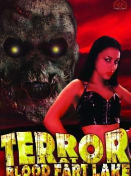 Terror at Blood Fart Lake Terror at Blood Fart Lake