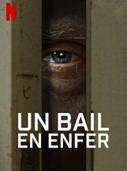 Un Bail en Enfer