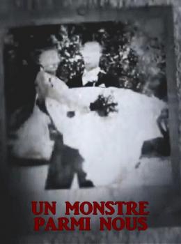 Un Monstre Parmi Nous