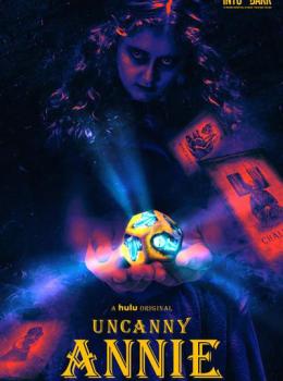 Into the Dark : Uncanny Annie