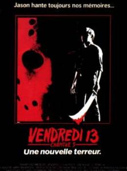 Vendredi 13 chapitre 5 : Une Nouvelle Terreur Vendredi 13 chapitre 5 : Une Nouvelle Terreur